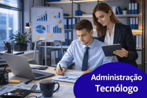 Graduação em Tecnólogo em Administração de Empresas