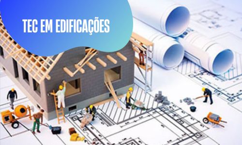 Curso Técnico em Edificações na Ejatec