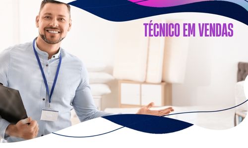 Curso Técnico em Vendas na Ejatec.